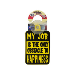 Novelty Suction Cup Window Sign